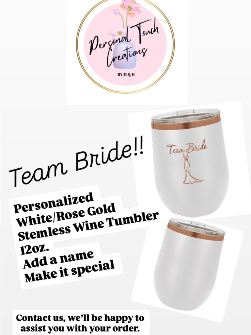 Team Bride White Stemless Wine Tumbler with Rose Gold Accent